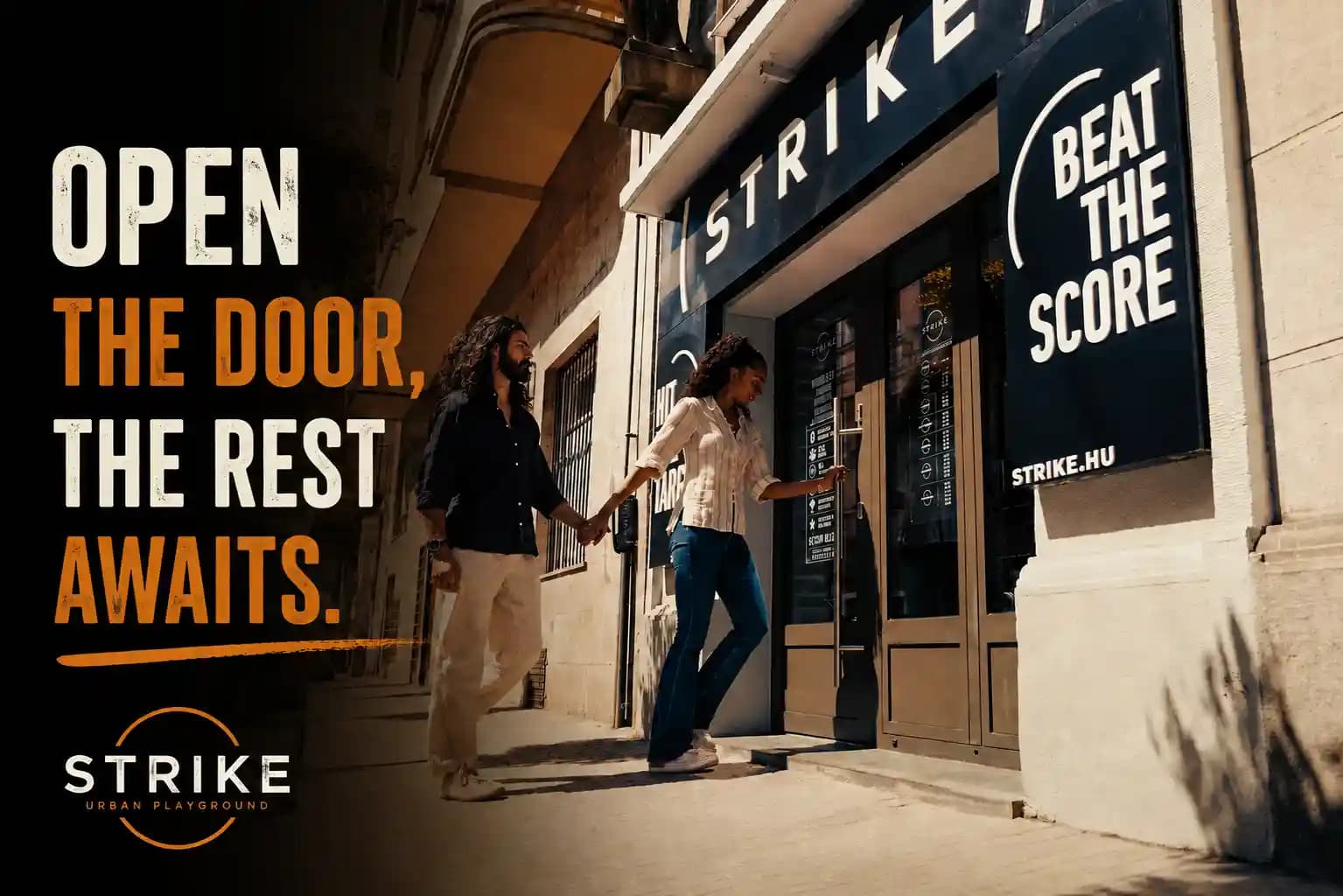 open the door and enter the strike playing area
